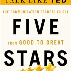 Five Stars The Communication Secrets to Get from Good to Great