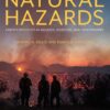 Natural Hazards Earth's Processes As Hazards, Disasters, And Catastrophes 5th Edition by Edward A. Keller