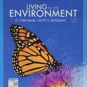 Living in the Environment (MindTap Course List) 20th Edition
