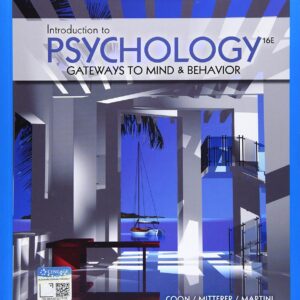 Introduction to Psychology Gateways to Mind and Behavior 16th Edition
