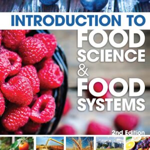 Introduction to Food Science and Food Systems 2nd Edition