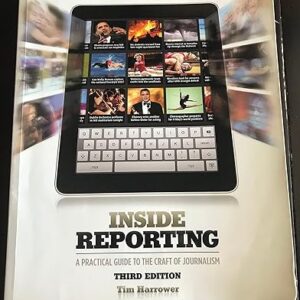 Inside Reporting 3rd Edition