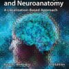 Clinical Neurology and Neuroanatomy A Localization-Based Approach