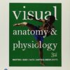 Visual Anatomy & Physiology 3rd Edition