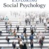 Exploring Social Psychology 7th Edition