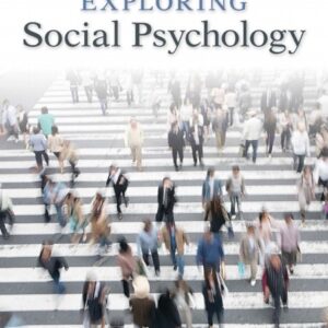 Exploring Social Psychology 7th Edition