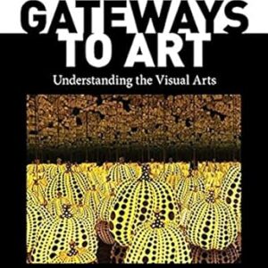 Gateways to Art 3rd Edition