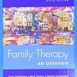 Family Therapy An Overview 9th Edition