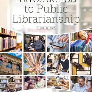 Introduction to Public Librarianship 3rd Edition