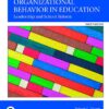 Organizational Behavior in Education Leadership and School Reform 12th Edition