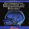 Differential Equations and Mathematical Biology 2nd Edition by D.S. Jones