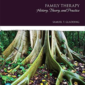 Family Therapy History, Theory, and Practice 7th Edition