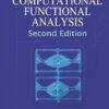Computational Functional Analysis 2nd Edition by Ramon E Moore