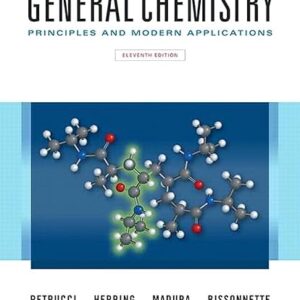 General Chemistry Principles and Modern Applications 11th Edition