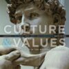 Culture and Values A Survey of the Western Humanities 8th Edition