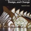 Organizational Theory, Design, and Change 7th Edition
