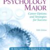 The Psychology Major Career Options and Strategies for Success 5th Edition