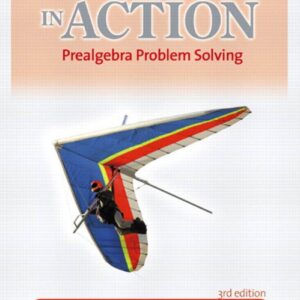 Mathematics in Action Prealgebra Problem Solving 3rd Edition
