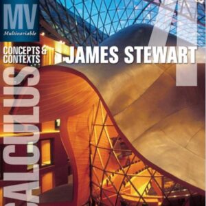 Multivariable Calculus Concepts and Contexts  4e 4th by  James Stewart