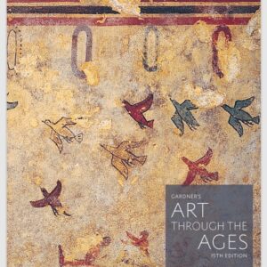 Gardner's Art through the Ages 15th Edition Book A Antiquity
