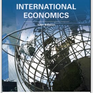 International Economics, 12th Edition by Dominick Salvatore