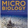 Microbiology An Evolving Science 4th (Fourth Edition)