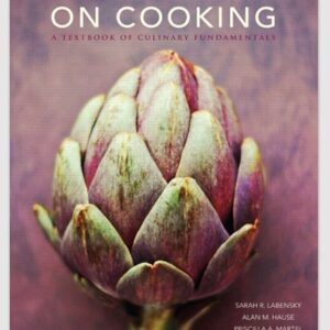 On Cooking A Textbook of Culinary Fundamentals, 5th Edition