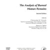 The Analysis of Burned Human Remains Second 2nd Edition