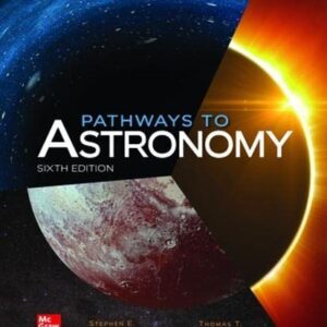 Pathways to Astronomy 6th Edition by Steven Schneider