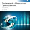 Fundamentals of Futures and Options Markets, 8th Global Edition by John C. Hull