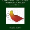 Green's Functions with Applications 2nd Edition by Dean G. Duffy
