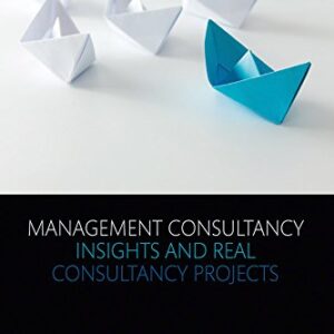 Management Consultancy Insights and Real Consultancy Projects