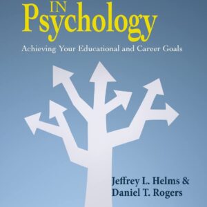 Majoring in Psychology Achieving Your Educational and Career Goals 2nd Edition