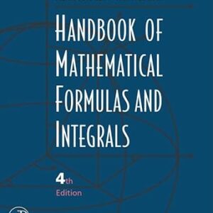 Handbook of Mathematical Formulas and Integrals 4th Edition by Alan Jeffrey