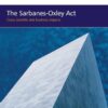 The Sarbanes-Oxley Act costs, benefits and business impacts 1st Edition by Michael F. Holt