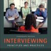 Interviewing Principles and Practices 14th