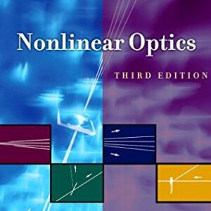 Nonlinear Optics 3rd Edition by Robert W. Boyd