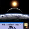 The Designer's Guide to VHDL 3rd Edition by Peter J. Ashenden
