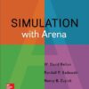 Simulation with Arena 6th Edition W. David Kelton