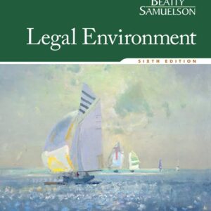 Legal Environment 6th Edition by Beatty & Samuelson