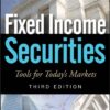 Fixed Income Securities Tools for Today's Markets 3rd Edition