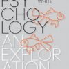 Psychology An Exploration 4th Edition by Saundra K. Ciccarelli