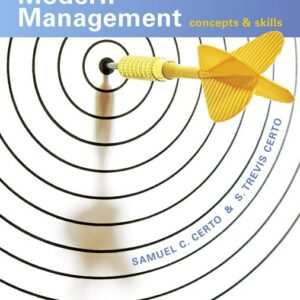 Modern Management Concepts and Skills, 15th Edition Samuel C. Certo
