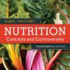 Nutrition Concepts and Controversiesn 14th Edition by Frances Sizer & Ellie Whitney