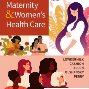Maternity and Women's Health Care, 13th Edition