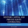 Venture Capital and Private Equity Contracting 2nd Edition by Douglas J. Cumming
