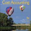 Fundamentals of Cost Accounting 5th Edition by William Lanen