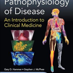 Pathophysiology of Disease An Introduction to Clinical Medicine 7th Edition
