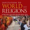 Invitation To World Religions, 2nd Edition by Jeffrey Brodd