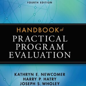 Handbook of Practical Program Evaluation 4th Edition